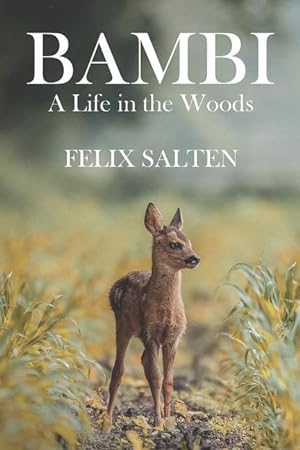 Bild des Verkufers fr Bambi, A Life in the Woods zum Verkauf von moluna