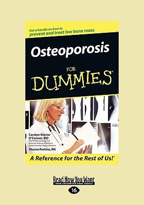 Bild des Verkufers fr Osteoporosis for Dummies(R) (EasyRead Large Edition) zum Verkauf von moluna