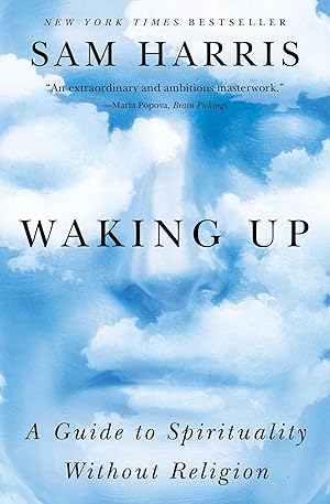 Bild des Verkufers fr Waking Up: A Guide to Spirituality Without Religion zum Verkauf von moluna