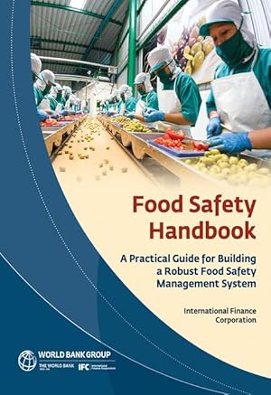 Seller image for Food Safety Handbook: A Practical Guide for Building a Robust Food Safety Management System for sale by moluna