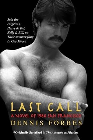 Bild des Verkufers fr Last Call: A Novel of 1980 San Francisco zum Verkauf von moluna