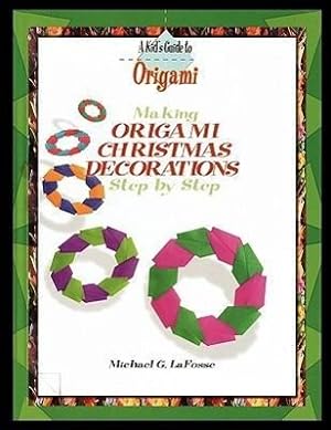 Bild des Verkufers fr Making Origami Christmas Decorations Step by Step zum Verkauf von moluna