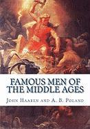 Image du vendeur pour FAMOUS MEN OF THE MIDDLE AGES mis en vente par moluna