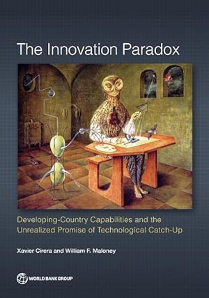 Seller image for Innovation Paradox: Developing-Country Capabilities and the Unrealized Promise of Technological Catch-Up for sale by moluna