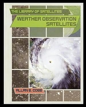 Bild des Verkufers fr Weather Observation Satellites zum Verkauf von moluna
