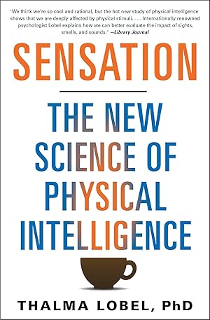 Bild des Verkufers fr Sensation: The New Science of Physical Intelligence zum Verkauf von moluna