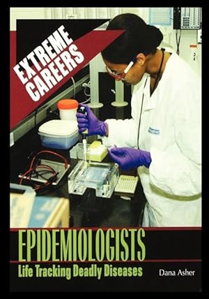 Bild des Verkufers fr Epidemiologists: Life Tracking Deadly Diseases zum Verkauf von moluna