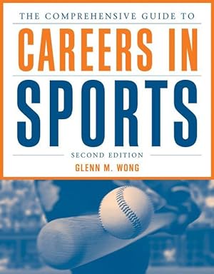 Bild des Verkufers fr The Comprehensive Guide to Careers in Sports zum Verkauf von moluna