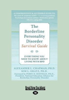 Image du vendeur pour The Borderline Personality Disorder: Everything You Need to Know about Living with Bpd (Large Print 16pt) mis en vente par moluna