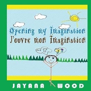 Seller image for OPENING MY IMAGINATION for sale by moluna