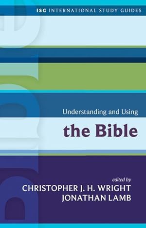 Seller image for Understanding and Using the Bible for sale by moluna