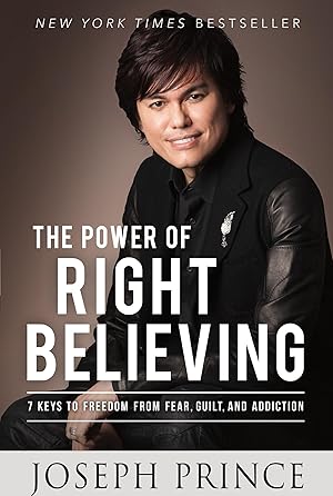 Bild des Verkufers fr The Power of Right Believing: 7 Keys to Freedom from Fear, Guilt, and Addiction zum Verkauf von moluna