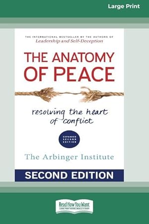 Bild des Verkufers fr The Anatomy of Peace (Second Edition) (Large Print 16pt) zum Verkauf von moluna