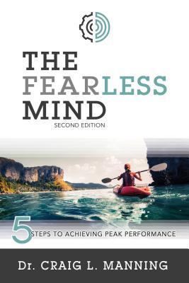 Bild des Verkufers fr The Fearless Mind (2nd Edition): 5 Steps to High Performance zum Verkauf von moluna