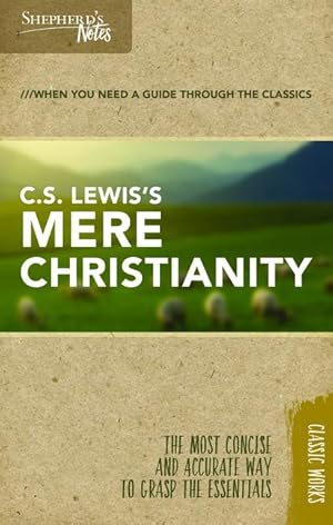 Bild des Verkufers fr Shepherd\ s Notes: C.S. Lewis\ s Mere Christianity zum Verkauf von moluna