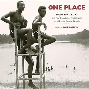 Bild des Verkufers fr One Place: Paul Kwilecki and Four Decades of Photographs from Decatur County, Georgia zum Verkauf von moluna