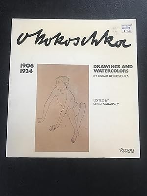 Seller image for Oskar Kokoschka: Drawings and Watercolors, 1906 - 1924 for sale by Sheapast Art and Books