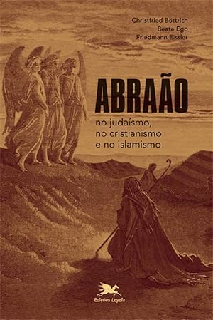 Immagine del venditore per Abrao no judasmo, no cristianismo e no islamismo venduto da Livraria Ing