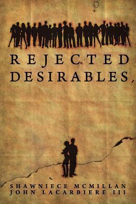 Seller image for REJECTED DESIRABLES for sale by moluna