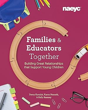 Bild des Verkufers fr Families + Educators: Building Great Relationships zum Verkauf von moluna