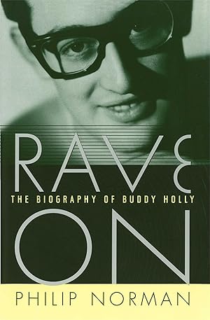 Bild des Verkufers fr Rave on: The Biography of Buddy Holly zum Verkauf von moluna