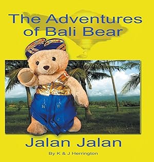 Seller image for The Adventures of Bali Bear for sale by moluna