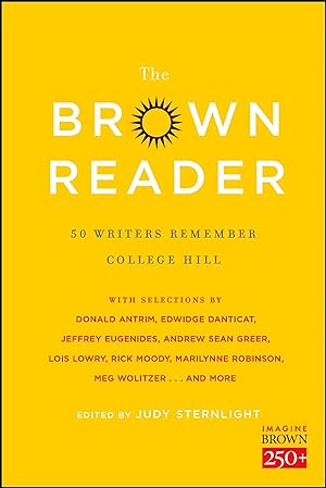 Imagen del vendedor de The Brown Reader: 50 Writers Remember College Hill a la venta por moluna
