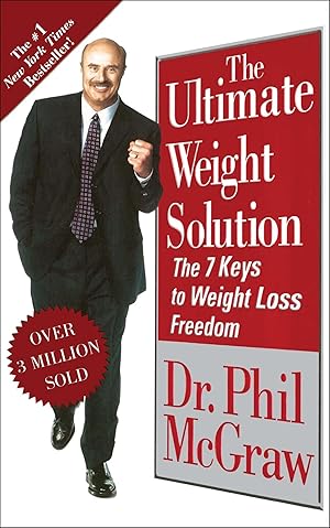Seller image for Ultimate Weight Solution: The 7 Keys to Weight Loss Freedom for sale by moluna