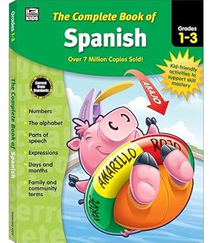 Imagen del vendedor de The Complete Book of Spanish, Grades 1 - 3 a la venta por moluna