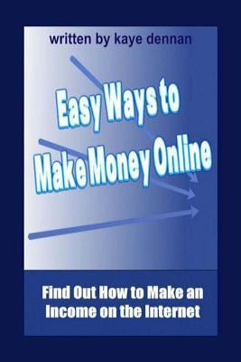 Bild des Verkufers fr EASY WAYS TO MAKE MONEY ONLINE zum Verkauf von moluna