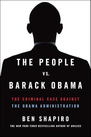 Bild des Verkufers fr The People vs. Barack Obama: The Criminal Case Against the Obama Administration zum Verkauf von moluna