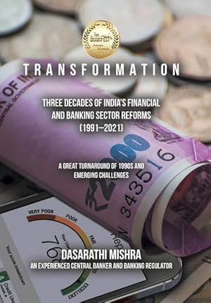 Image du vendeur pour T R a N S F O R M a T I O N: Three Decades of India\ s Financial and Banking Sector Reforms (1991-2021) mis en vente par moluna