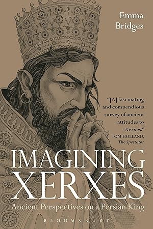 Bild des Verkufers fr Imagining Xerxes: Ancient Perspectives on a Persian King zum Verkauf von moluna