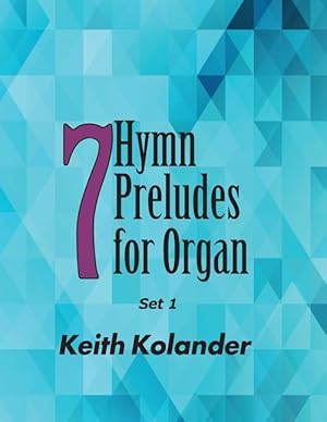 Seller image for 7 Hymn Preludes for Organ - Set 1 for sale by moluna