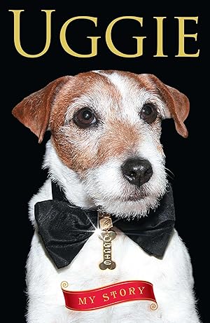 Seller image for Uggie--My Story for sale by moluna