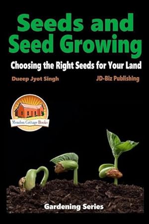 Bild des Verkufers fr SEEDS & SEED GROWING - CHOOSIN zum Verkauf von moluna