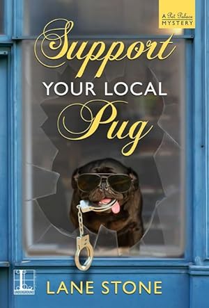Bild des Verkufers fr Support Your Local Pug zum Verkauf von moluna