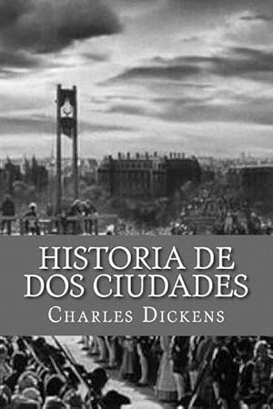 Seller image for SPA-HISTORIA DE DOS CIUDADES ( for sale by moluna
