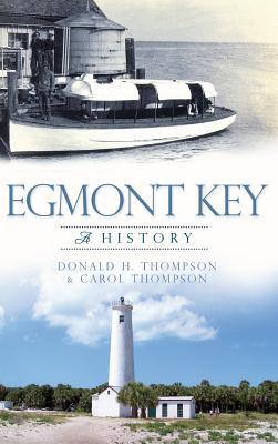 Seller image for Egmont Key: A History for sale by moluna