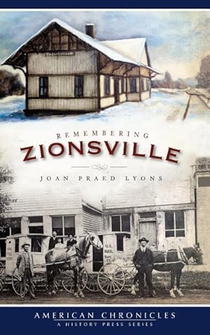 Bild des Verkufers fr Remembering Zionsville zum Verkauf von moluna