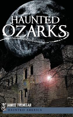 Bild des Verkufers fr Haunted Ozarks zum Verkauf von moluna