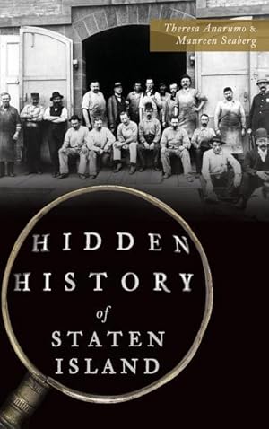 Bild des Verkufers fr Hidden History of Staten Island zum Verkauf von moluna