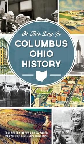 Bild des Verkufers fr On This Day in Columbus Ohio History zum Verkauf von moluna