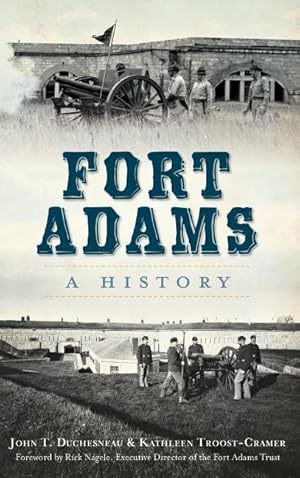 Bild des Verkufers fr Fort Adams: A History zum Verkauf von moluna