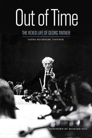 Seller image for Out of Time: The Vexed Life of Georg Tintner for sale by moluna
