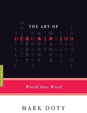 Bild des Verkufers fr The Art of Description: World Into Word zum Verkauf von moluna