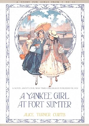 Seller image for Yankee Girl at Fort Sumter for sale by moluna