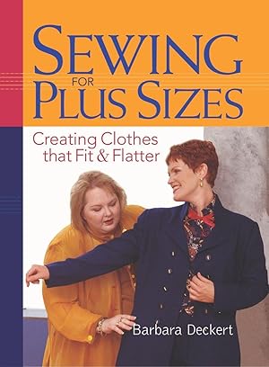 Bild des Verkufers fr Sewing for Plus Sizes: Creating Clothes That Fit & Flatter zum Verkauf von moluna