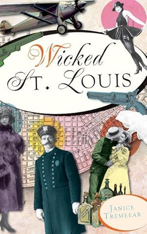 Bild des Verkufers fr Wicked St. Louis zum Verkauf von moluna