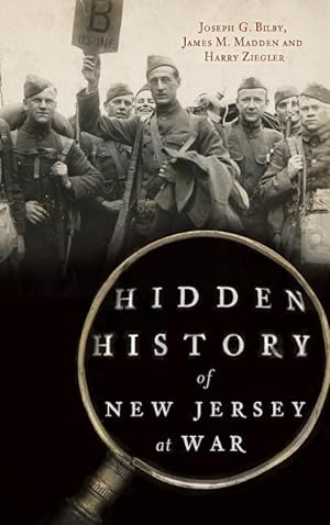 Bild des Verkufers fr Hidden History of New Jersey at War zum Verkauf von moluna